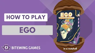 How to Play EGO (in a nutshell)
