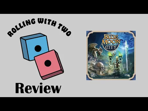 Rolling With Reviews: Blue Moon City