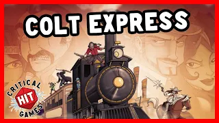 YEE HAW! Let's rob a train! - Colt Express