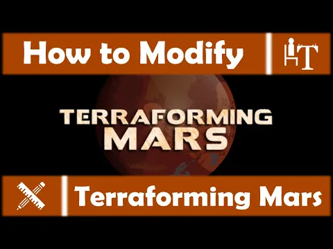 How to Modify Terraforming Mars