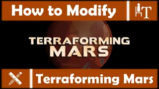 How to Modify Terraforming Mars