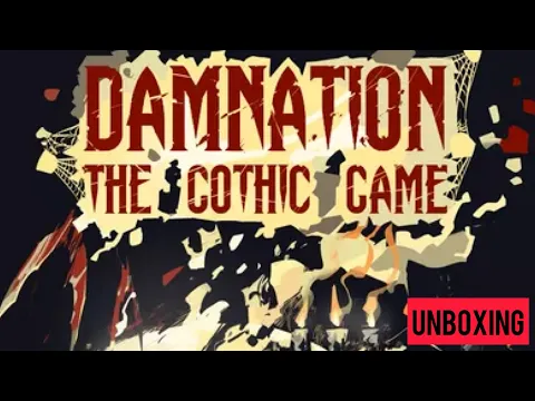 Damnation : The Gothic Game Unboxing