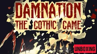 Damnation : The Gothic Game Unboxing