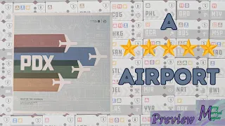 A 5 Star Airport- PDX Preview