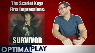 The Scarlet Keys Survivor: Arkham Horror First Impressions | Optimal Play