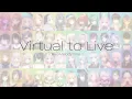 Virtual to LIVE (にじさんじ国際歌リレー企画)/にじさんじ