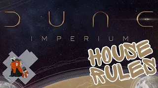 What’s Wrong with Dune: Imperium, and How to Fix Dune: Imperium | Dune Imperium Board Game Review