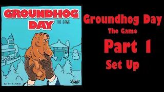 Groundhog Day: the game - Part 1 [set up]