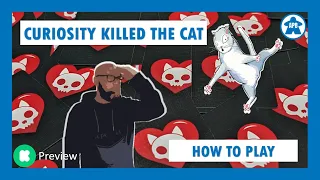 Curiosity Killed The Cat - How To Play (only)