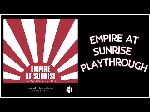 Empire at Sunrise: The Great War in Asia, 1914 (Hollandspiele)