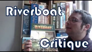 Riverboat - Critique