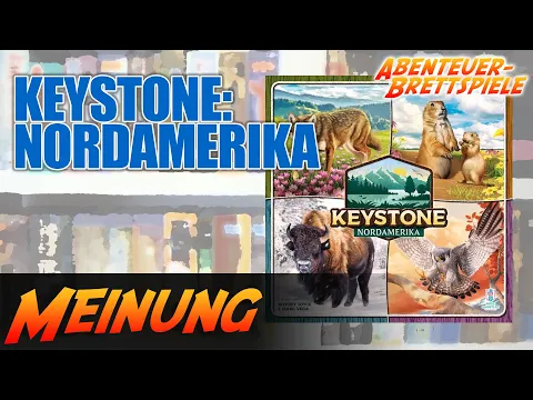 Keystone: Nordamerika - Meine Meinung zum Legespiel