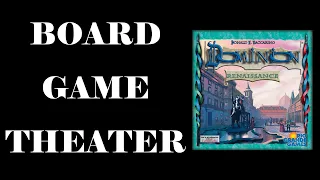 Board Game Theater: Dominion Renaissance