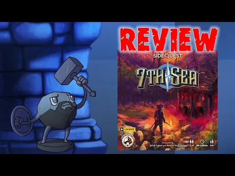 Side Quest: 7th Sea Review with Sam: Puzzles, Fancy Hat Feathers, and Bravado!
