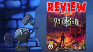 Side Quest: 7th Sea Review with Sam: Puzzles, Fancy Hat Feathers, and Bravado!