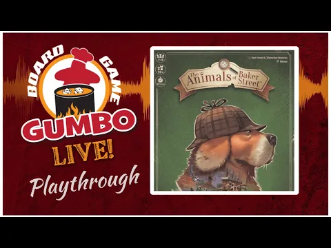 The Animals of Baker Street -- Playthrough (Tutorial only)