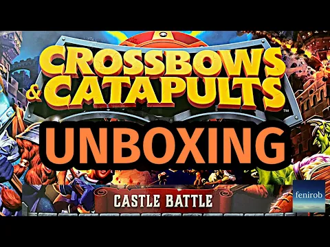 Crossbows & Catpults: Castle Battle | Unboxing (Not So Serious)