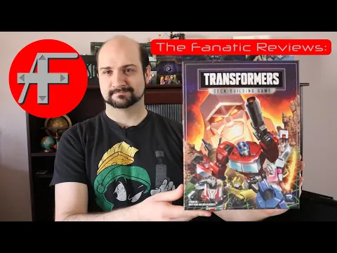 The Fanatic Reviews: Transformers Deck-Building Game - A Deck Builder by Renegade Game Studios