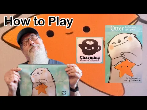 OTTER | How to Play | Dylan Coyle | A Charming Games Collective Pocket Sized Card Game