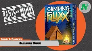 Rants And Reviews: Camping Fluxx