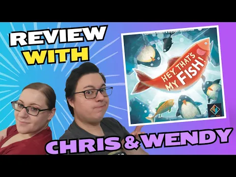 That's My Fish Review with Chris & Wendy