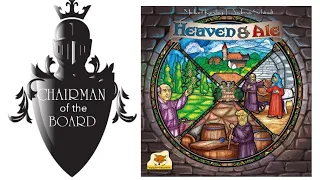 Heaven and Ale Review - Chairman of the Board