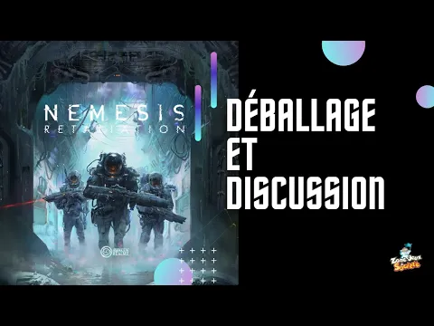 Déballage commenté de Nemesis Retaliation