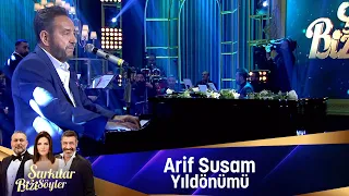 Arif Susam - YILDÖNÜMÜ