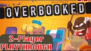 Overbooked - How to play + 2-Player Playthrough + First Impressions