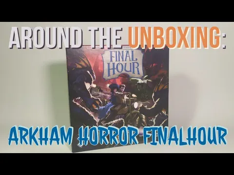 SALVIAMO IL 2021, impedendo il rituale! Around The Unboxing: Arkham Horror Final Hour!