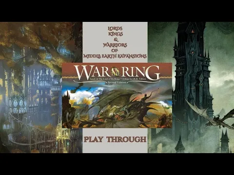 War of the Ring w/Lords, Warriors, and Kings of Middle Earth Expansions 1/1/25