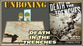 Unboxing: Death in the Trenches