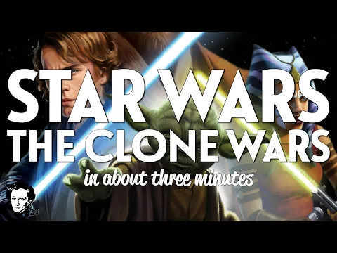 Star wars the clone wars in about 3 minutes