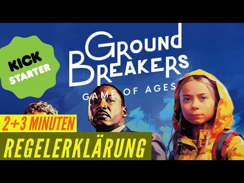 Groundbreakers Regeln Anleitung Regelvideo - Kickstarter Kartenspiel