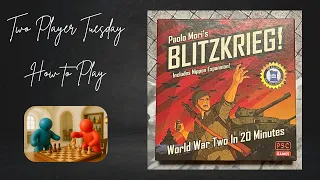 Blitzkrieg! - How to Play!