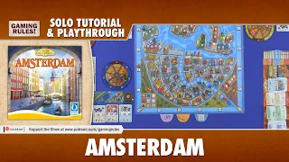 Amsterdam - Solo Tutorial & Playthrough