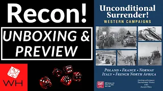 Recon! Unconditional Surrender! Western Campaigns | Wargame | Boardgame | WW2 | Preview