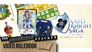 Video Rulebook | Maid Knight Saga 2 | The Cardboard Stacker