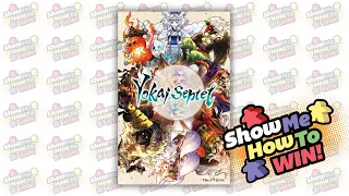 Yokai Septet Strategy Tips with Dan Kobayashi