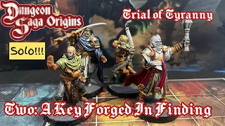 Dungeon Saga Origins Solo Trial of Tyranny 2