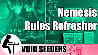 Nemesis Rules Refresher: Void Seeders
