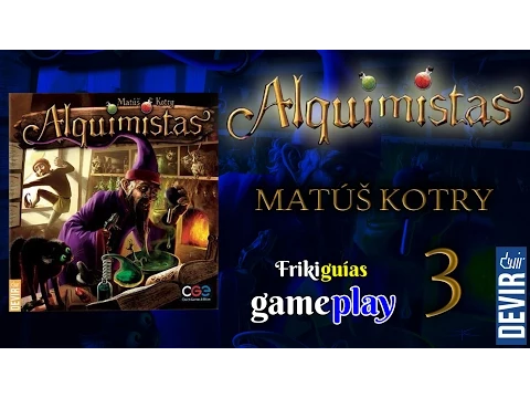Alquimistas - Gameplay 3