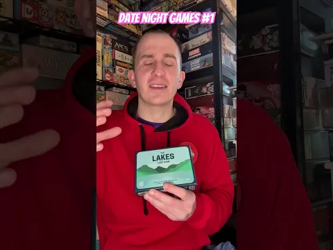 Date Night Game Suggestions - The Lakes!