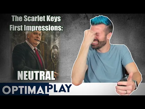 The Scarlet Keys Neutral: Arkham Horror First Impressions | Optimal Play