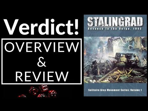 Verdict! Stalingrad: Advance to the Volga, 1942 (Overview & Review)