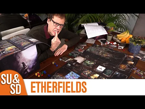 Shut Up & Sit Down reviews: ETHERFIELDS