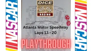 Dice Racing : Atlanta Motor Speedway Race