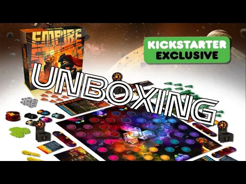 Unboxing: Empire of the Stars (Kickstarter)