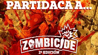 PARTIDACA A... Zombicide 2a Edición (Solitario) - PARTE 3