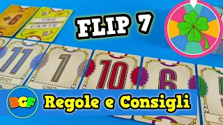 FLIP 7 | Il Gioco di Carte più Bello del Mondo? | Tutorial 225 Come si gioca